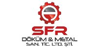 SFR DÖKÜM&METAL SAN. TİC. LTD. ŞTİ.